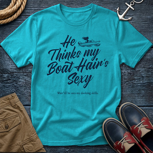 Boat Hair is Sexy T-Shirt in Lagoon Blue — funny dock life tee on Comfort Colors 1717