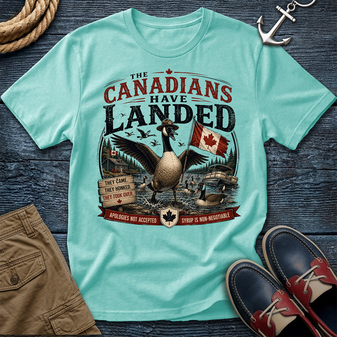 The Canadians Have Landed Tee