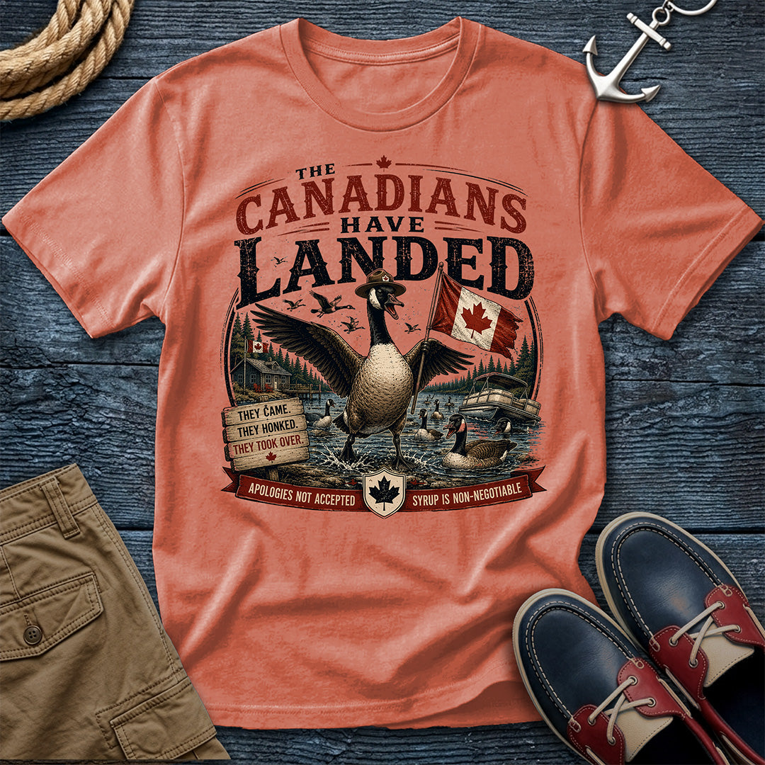 The Canadians Have Landed Tee