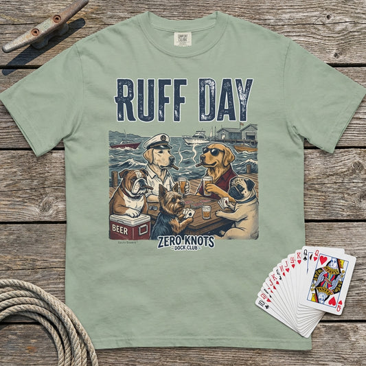 Ruff Day T-Shirt