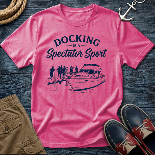 Docking Is a Spectator Sport T-Shirt in Crunchberry— funny nautical tee on Comfort Colors 1717
