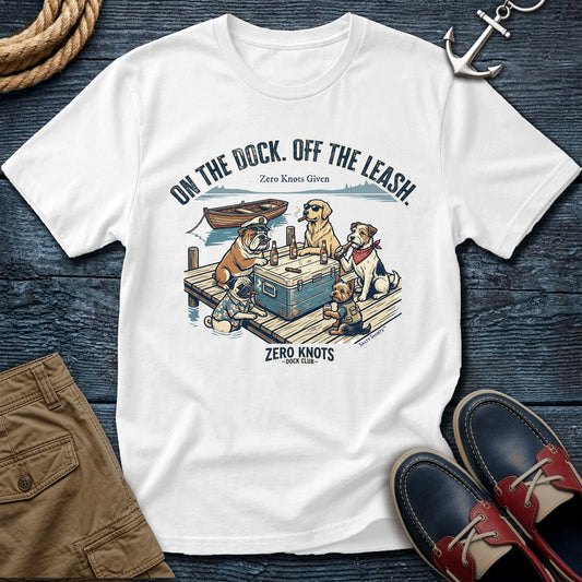 On the Dock. Off the Leash. T-Shirt in White— dock life dog tee on Comfort Colors 1717